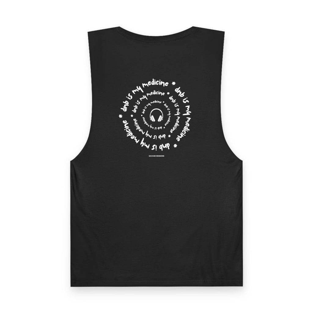 Savage Sessions - DNB IS MY MEDICINE - Unisex Tank Top