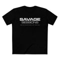 Savage Sessions - Unisex Tee (Front print only)