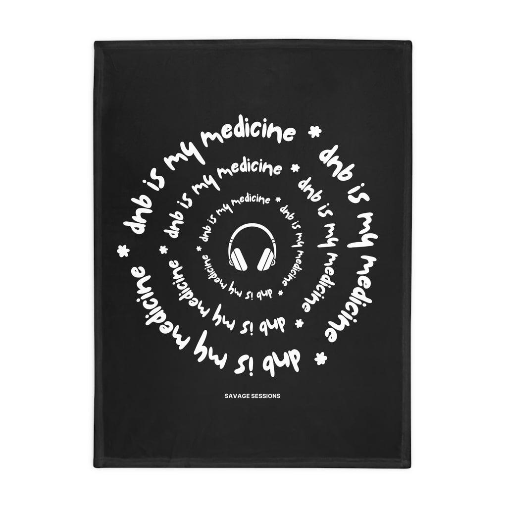 Plush Blanket — “DNB Is My Medicine” Drum & Bass Music Blanket
