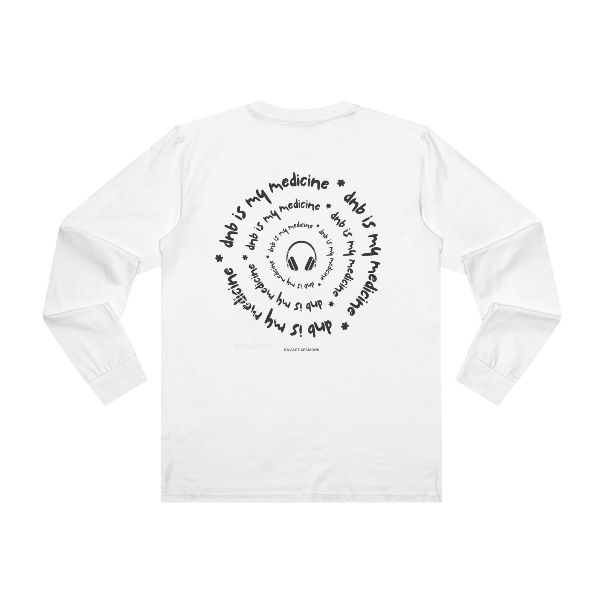 Longsleeve Tee — "DNB Is My Medicine" Spiral Graphic