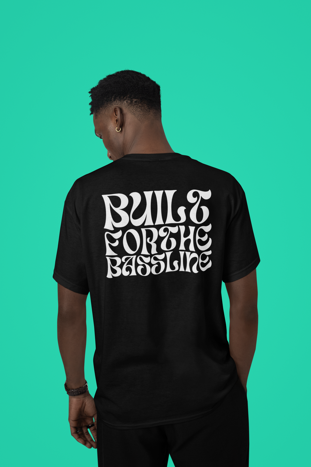 Built for the Bassline Type – Unisex Tee